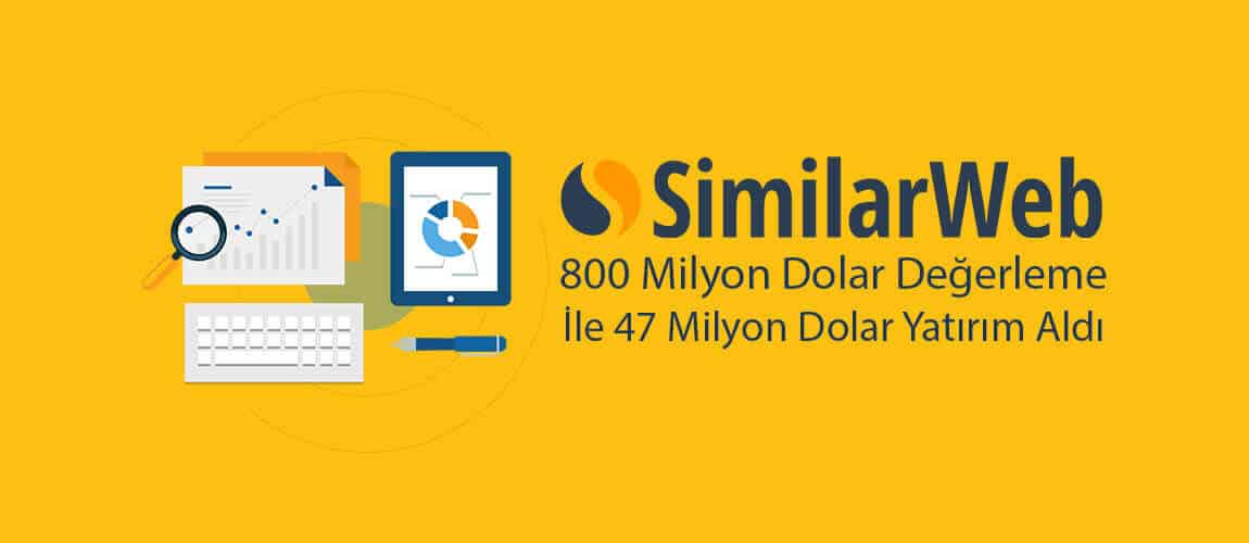 SimilarWeb yatırım aldı