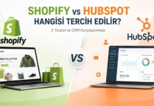 Shopify vs HubSpot Hangisi Tercih Edilir?