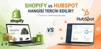 Shopify vs HubSpot Hangisi Tercih Edilir?