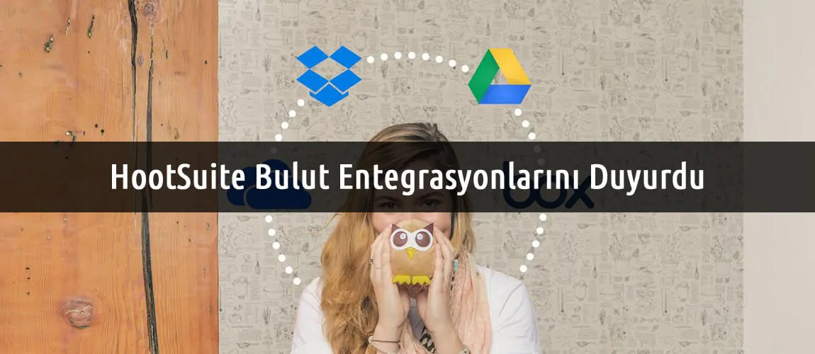 hootsuite bulut entagrasyonları