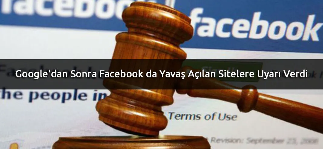 Google’dan Sonra Facebook da Yavaş Açılan Sitelere Uyarı Verdi