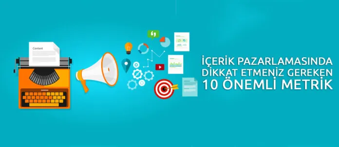 icerik-pazarlamasinda-dikkat-etmeniz-gereken-10-onemli-metrik İçerik Pazarlamasında Dikkat Etmeniz Gereken 10 Önemli Metrik