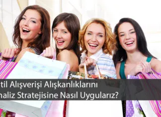 Tatil Alışverişi Alışkanlıklarını Analiz Stratejisine Nasıl Uygularız