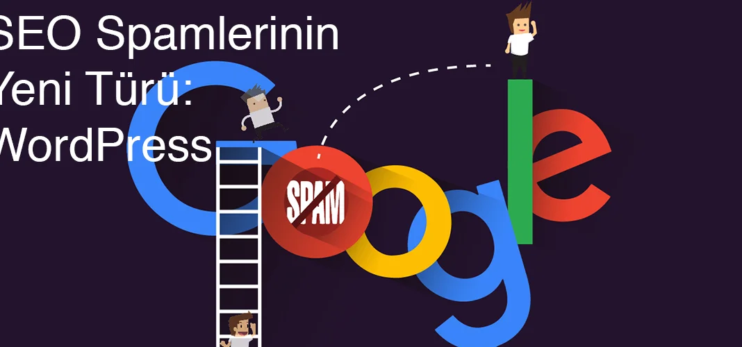 SEO Spamlerinin Yeni Türü: WordPress