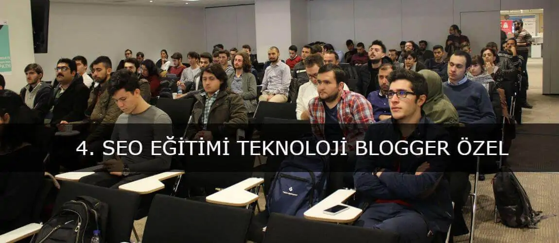 Teknoloji Bloggerlarına Özel SEO Eğitimi