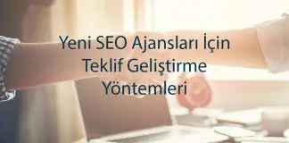 SEO Ajansları İçin Teklif Geliştirme