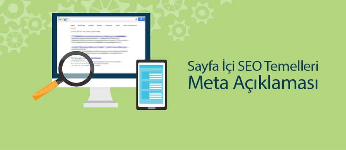 Sayfa İçi SEO Temelleri: Meta Açıklaması