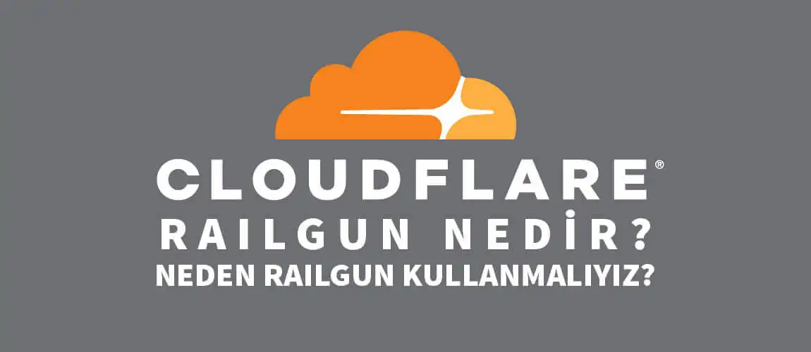 CloudFlare RailGun Nedir