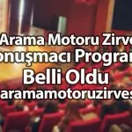 2. Arama Motoru Zirvesi Konuşmacı Programı Belli Oldu #aramamotoruzirvesi