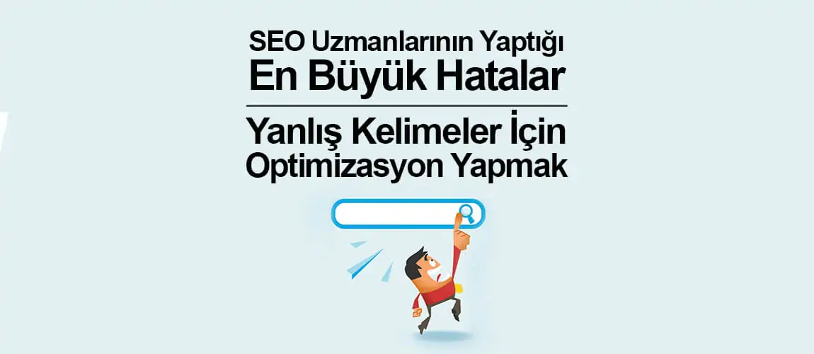 Yanlış Kelimeler İçin Optimizasyon Yapmak