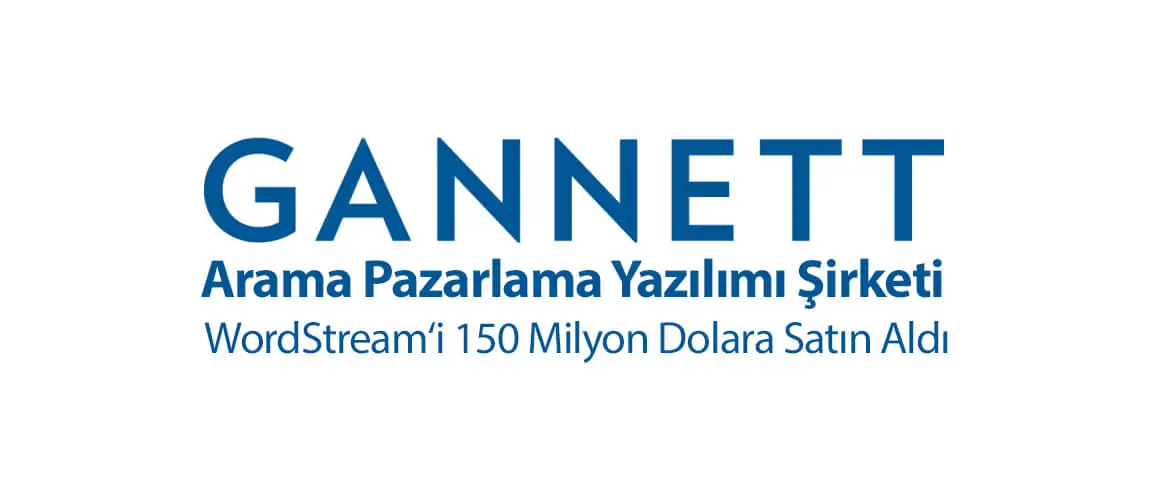 Gannett, WordStream'i satın aldı