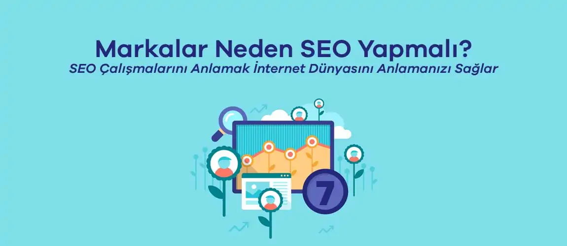 SEO Çalışmalarını Anlamak