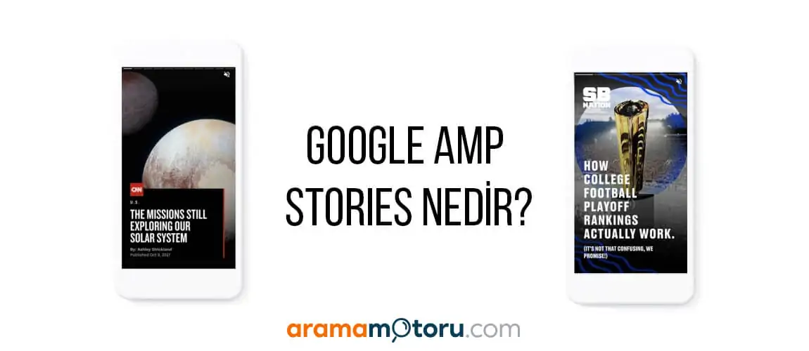 Google AMP Stories Nedir?