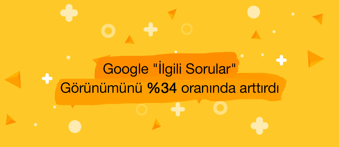 Google "İlgili Sorular" Görünümü