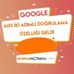 Google Ads iki adımlı doğrulama