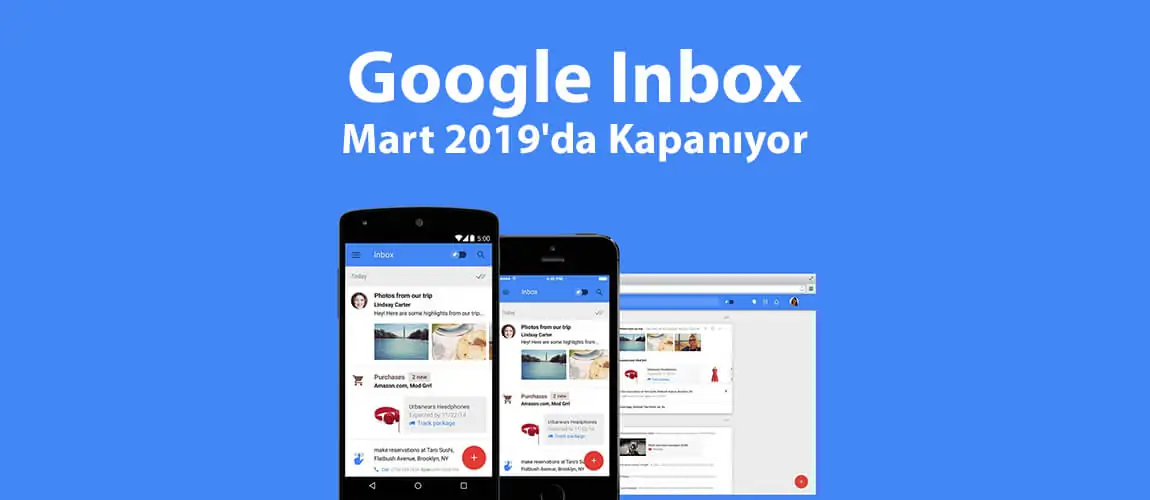 Google Inbox kapanıyor