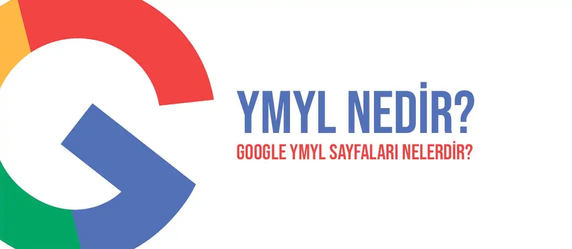 YMYL Nedir, Google YMYL Sayfaları