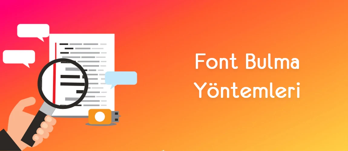 Font Bulma Yöntemleri