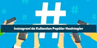 instagramda-kullanılan-populer-hastagler