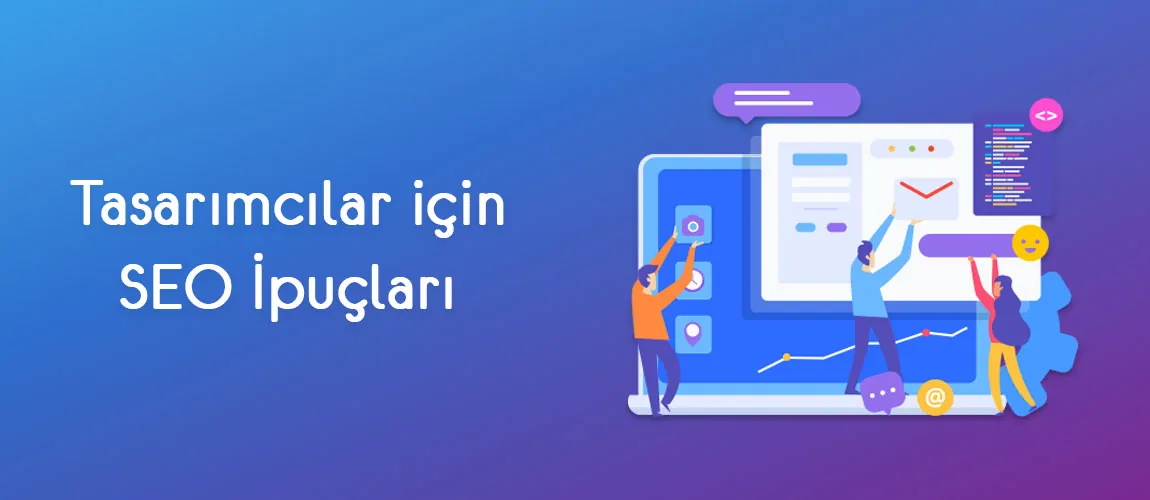 Tasarımcılar için SEO İpuaçları