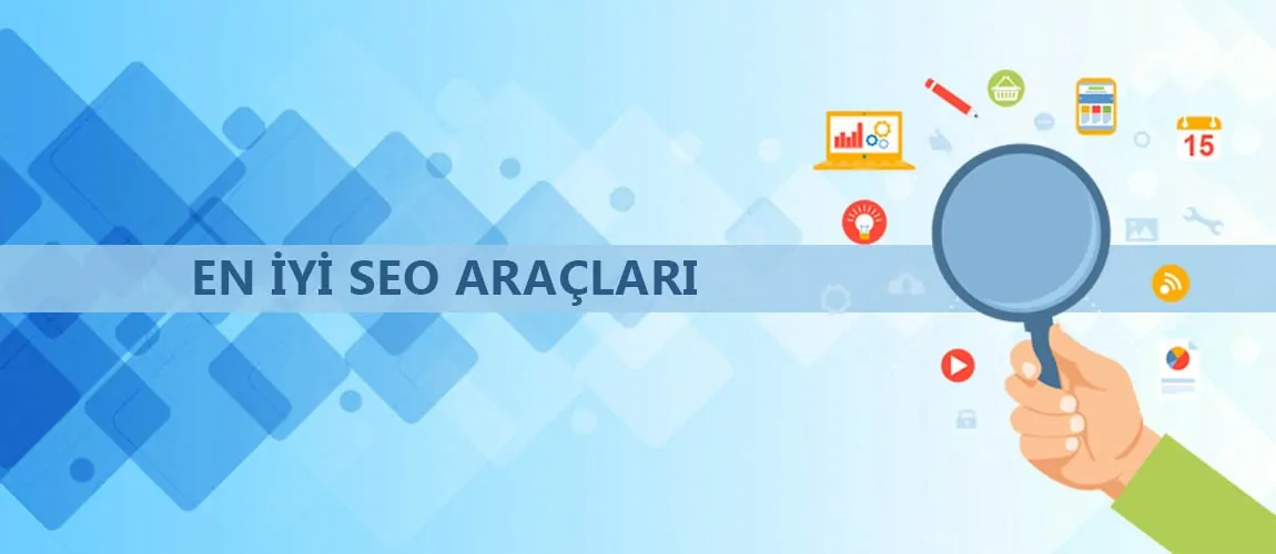 En İyi SEO Araçları