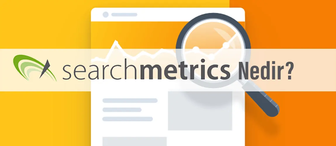 Search Metrics Nedir?