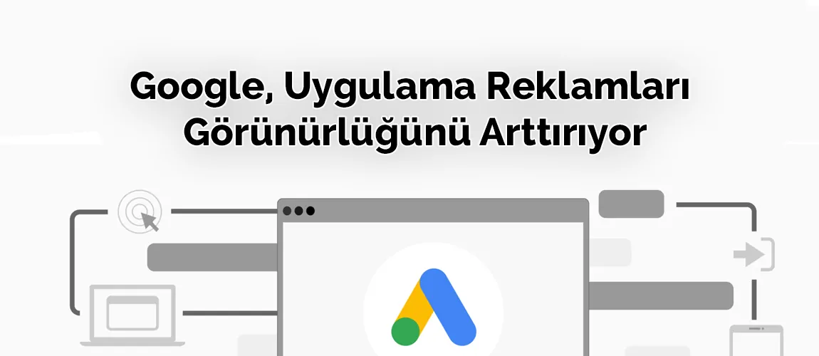 Uygulama Reklamları Görünürlüğü