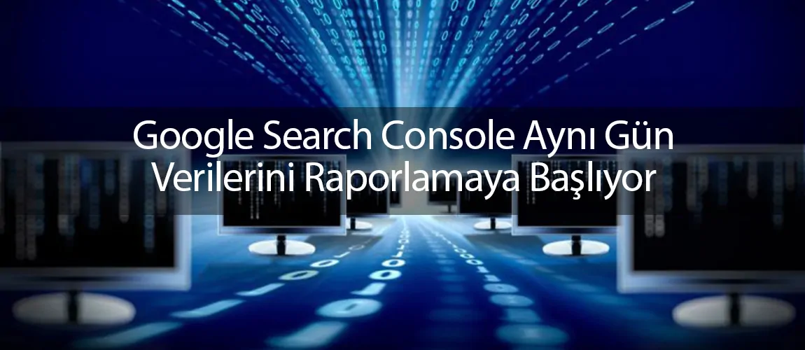 Google Search Console aynı gün verileri