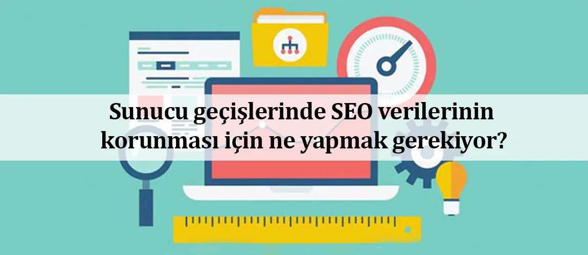 Sunucu geçişlerinde SEO