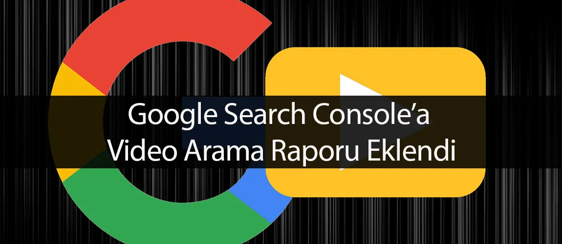 Search Console video arama sonuçları