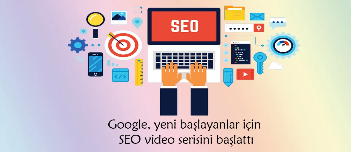 yeni başlayanlar için SEO