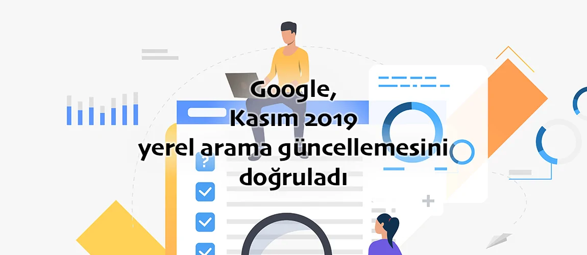 Google, Kasım 2019 yerel arama güncellemesini doğruladı