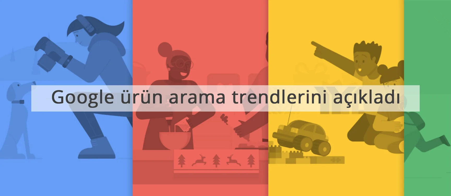 Google ürün arama trendlerini açıkladı