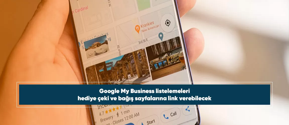 Google My Business listelemeleri hediye çeki ve bağış sayfalarına link verebilecek