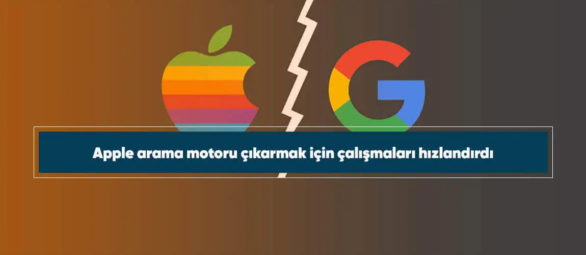 Apple arama motoru çıkarmak için çalışmaları hızlandırdı