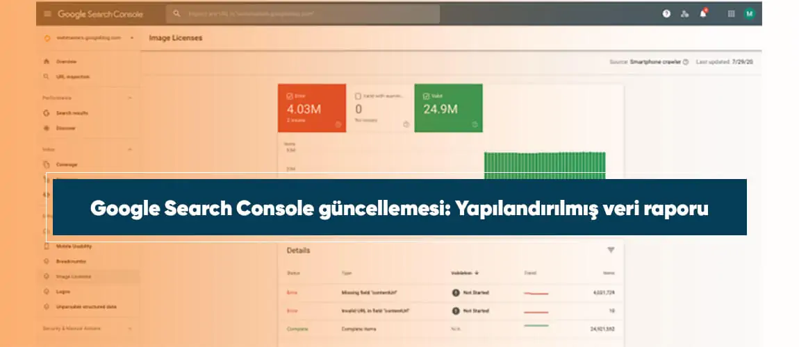 Google Search Console güncellemesi: Yapılandırılmış veri raporu