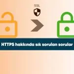 HTTPS hakkında sık sorulan sorular