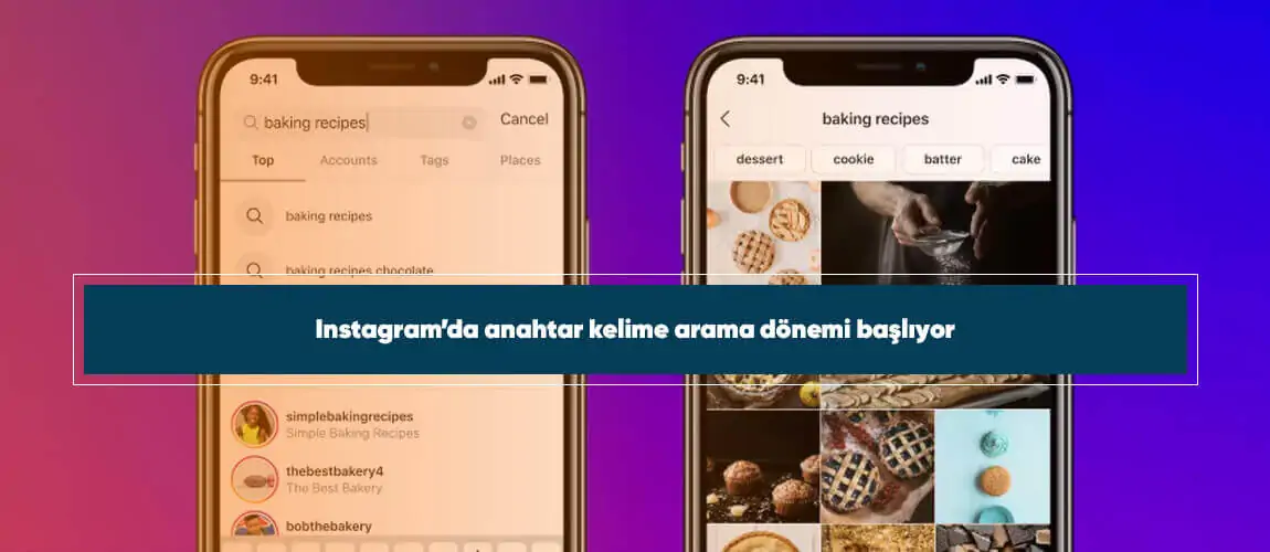 Instagram'da anahtar kelime arama dönemi başlıyor