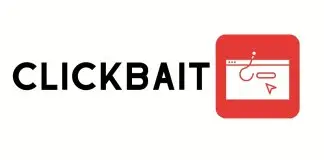 Clickbait nedir ve neden zararlıdır?