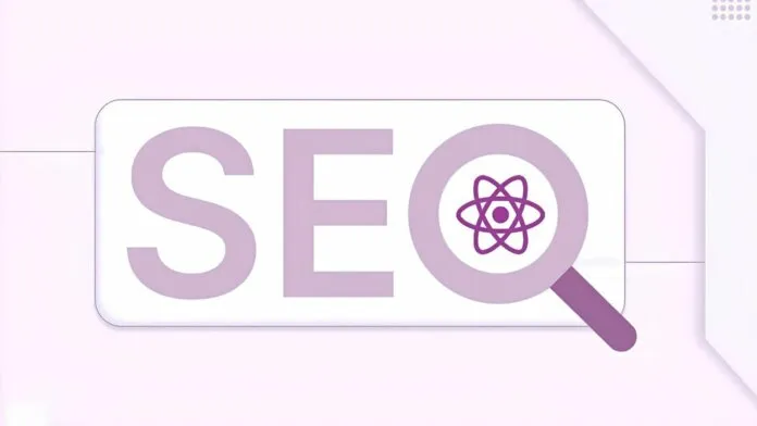React SEO Nedir?