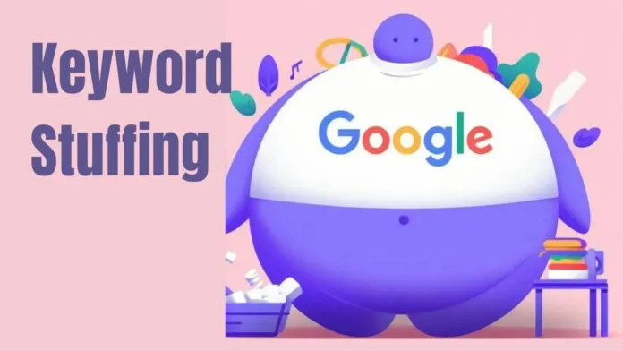 Google, Keyword Stuffing’ini Nasıl Algılar? Google, Keyword Stuffing’ini Nasıl Algılar?