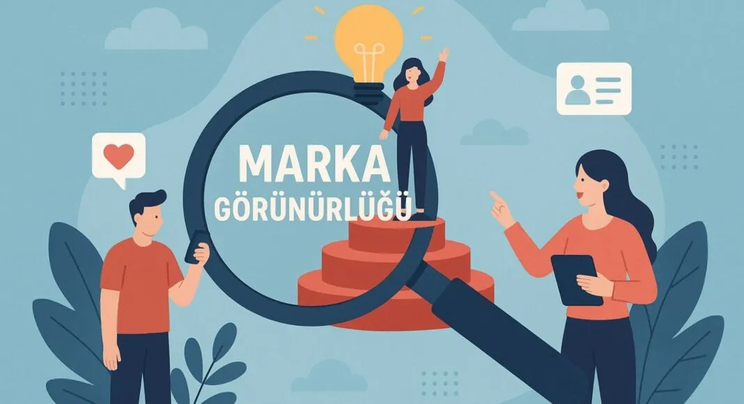 Doğru Kullanıcı Hedeflemesi ile Marka Görünürlüğü Nasıl Güçlendirilir?