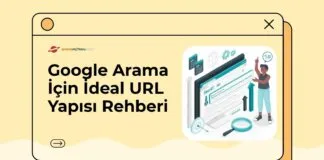 Google Arama için İdeal URL Yapısı Rehberi