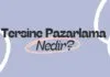Tersine pazarlama nedir? Arama Motoru
