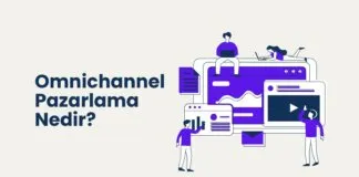 Omnichannel Pazarlama Nedir
