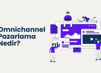 Omnichannel Pazarlama Nedir