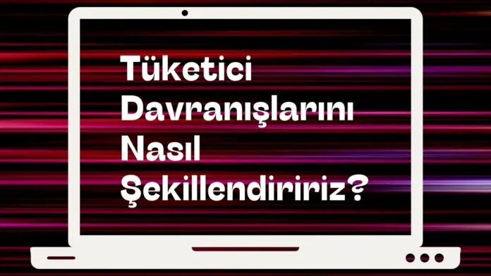 Duyusal Pazarlama Nedir? Tüketici Davranışlarını Nasıl Şekillendiririz? Duyusal Pazarlama Nedir? Tüketici Davranışlarını Nasıl Şekillendiririz?