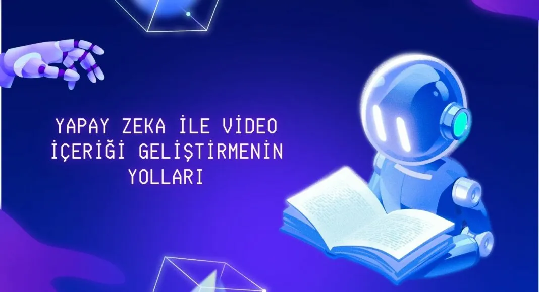 En İyi Yapay Zeka Video Araçları - Arama Motoru