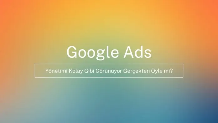 Google ADS Danışmanlığı Google ADS Danışmanlığı