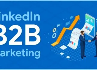 LinkedIn’de Etkili B2B Pazarlama Stratejileri LinkedIn’de Etkili B2B Pazarlama Stratejileri